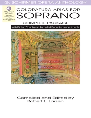 Coloratura Arias for Soprano - Complete Package Book/Online Audio - Larsen, Robert L (Editor)