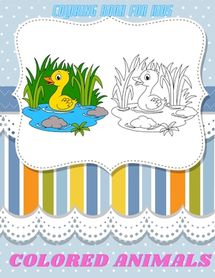 COLORED ANIMALS - Coloring Book For Kids - Brandt, Lauren