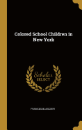 Colored School Children in New York