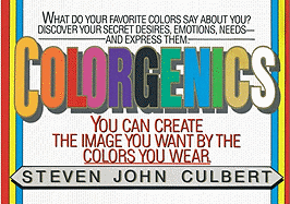 Colorgenics: You Can Create the Image You Want by the Colors You Wear