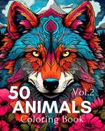 Coloring Book 50 Animals Vol.2: Easy-to-Color Pages Featuring Farm Animals, Sea Creatures, Jungle Wildlife