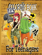 Coloring Book - For Teenagers