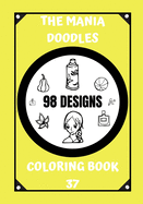 Coloring Book: The Mania Doodles