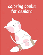 Coloring Books For Seniors: The Best Relaxing Colouring Book For Boys Girls Adults