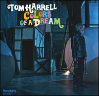 Colors of a Dream - Tom Harrell