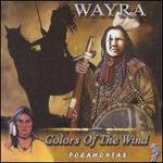 Colors of the Wind: Pocahontas