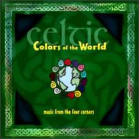 Colors of the World: Celtic - Various Artists