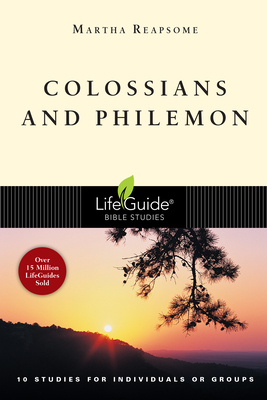 Colossians and Philemon - Reapsome, Martha, Mrs.