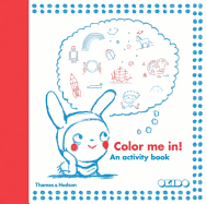 Colour Me In!: An Activity Book