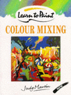 Colour Mixing - Martin, Judy