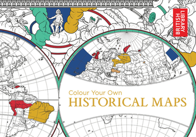 Colour Your Own Historical Maps - Library, British