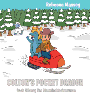 Colton's Pocket Dragon Book 5: Tansy the Abdominal Snowman