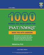 Columbia 1000 Words You Must Know for PSAT/NMSQT: Book Two with Answers
