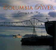 Columbia River: Gateway to the West
