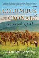 Columbus and Caonab?: 1493-1498 Retold