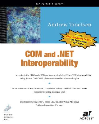 Com and .Net Interoperability - Troelsen, Andrew