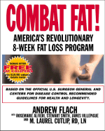 Combat Fat! - Flach, Andrew, and Alfieri, RoseMarie, and Smith, Stew