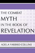 Combat Myth in the Book of Revelation
