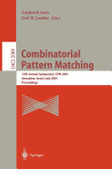Combinatorial Pattern Matching: 12th Annual Symposium, CPM 2001 Jerusalem, Israel, July 1-4, 2001 Proceedings