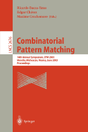 Combinatorial Pattern Matching: 14th Annual Symposium, CPM 2003, Morelia, Michoacan, Mexico, June 25-27, 2003, Proceedings