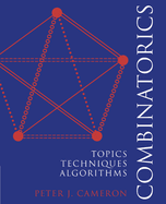 Combinatorics: Topics, Techniques, Algorithms