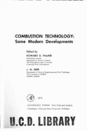 Combustion Technology: Some Modern Developments, - Palmer, Howard Benedict