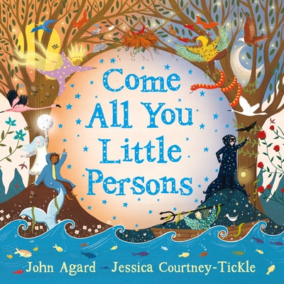 Come All You Little Persons - Agard, John