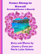 Come Along To Hawaii Acomp߱ame a Hawi