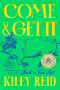 Come and Get It: A GMA Book Club Pick