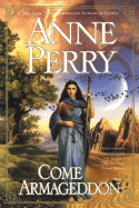 Come Armageddon - Perry, Anne