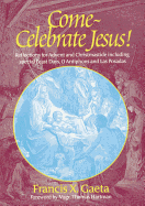 Come, Celebrate Jesus