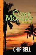 Come Monday: A Jake Sullivan Novel