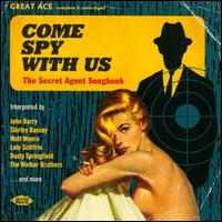 Come Spy with Us: The Secret Agent Handbook - Various Artists