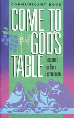 Come to Gods Table Student Boo - Augsburg Fortress Publishing