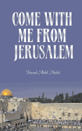 Come with Me from Jerusalem