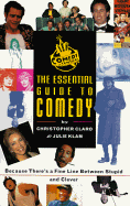 Comedy Central: The Essential Guide to Comedy