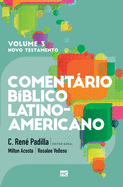 Comentrio B?blico Latino-americano - Volume 3: Novo Testamento