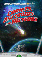 Comets, Asteroids, and Meteors