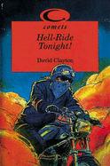 Comets: Hell Ride Tonight!