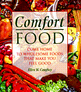 Comfort Food - Caughey, Ellen W (Editor)