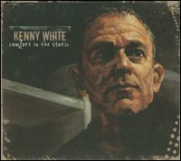 Comfort in the Static - Kenny White