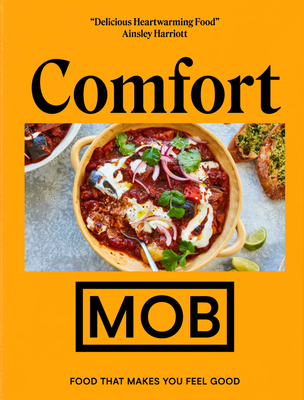 Comfort MOB: Food That Makes You Feel Good - Mob