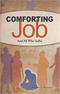 Comforting Job: And All Who Suffer