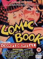 Comic Book Confidential - Charles Lippincott; Ron Mann