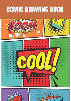 Comic Drawing Book: UNLEASH CREATIVITY - 100 7 x 10 Blank and Bubbled Captioned Pages for Drawing Your Own Comic Sketches, Cartoons, Stories. Skits .. - Just Visualize It