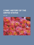 Comic History of the United States