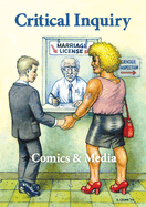 Comics & Media: A Special Issue of Critical Inquiry