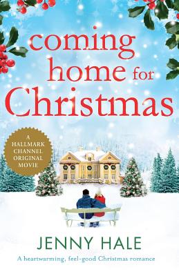 Coming Home for Christmas - Hale, Jenny