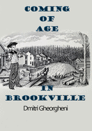 Coming of Age in Brookville