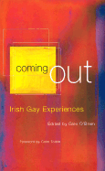 Coming Out: Irish Gay Experiences